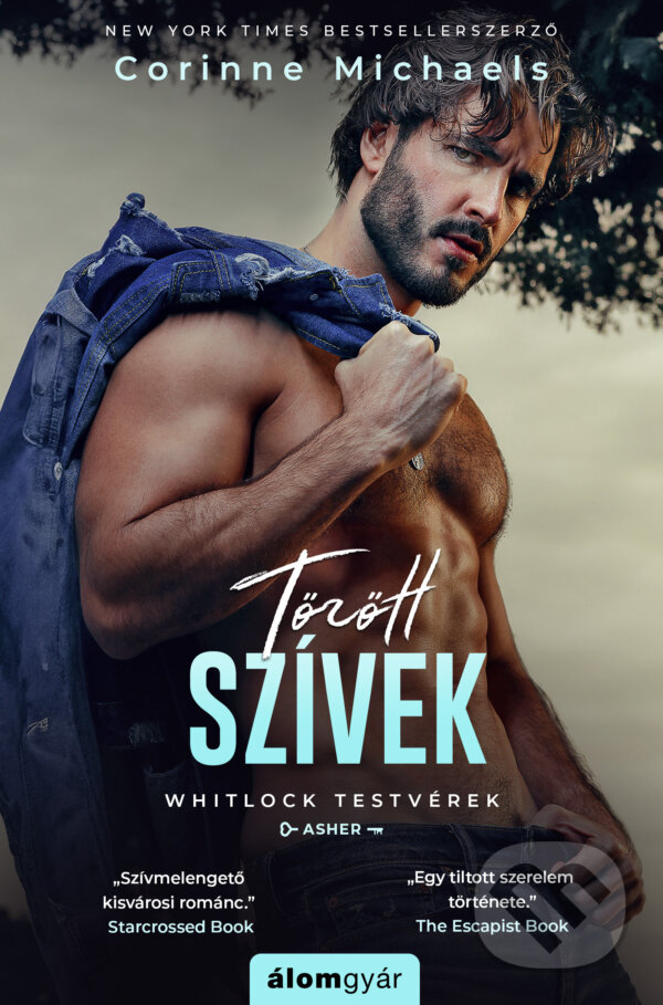 Kniha: Törött szívek (Corinne Michaels). Álomgyár Kiadó, 2024 Kniha: Törött szívek (Corinne Michaels). Álomgyár Kiadó, 2024
