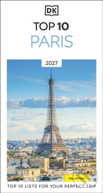 Kniha: DK Top 10 Paris (DK Travel). Dorling Kindersley, 2026 Kniha: DK Top 10 Paris (DK Travel). Dorling Kindersley, 2026