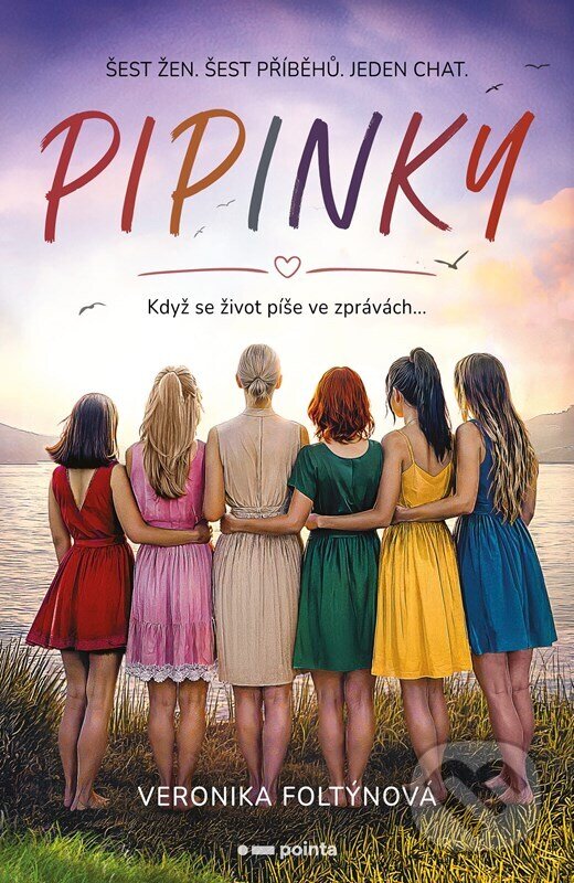 Kniha: Pipinky (Veronika Foltýnová). Pointa, 2026 Kniha: Pipinky (Veronika Foltýnová). Pointa, 2026