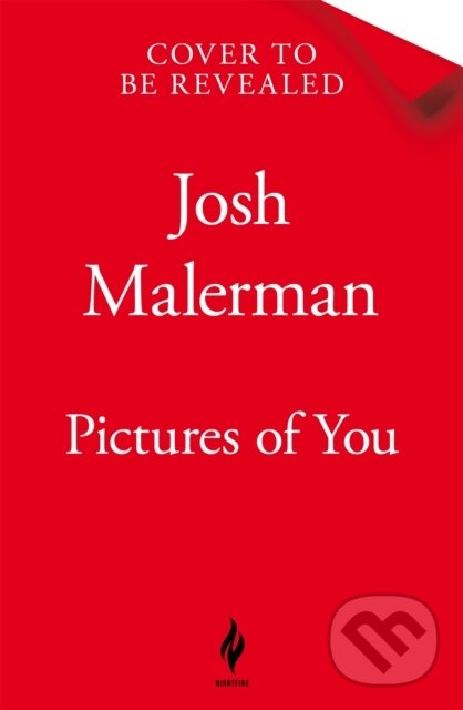 Kniha: Pictures of You (Josh Malerman). Tor Nightfire, 2026 Kniha: Pictures of You (Josh Malerman). Tor Nightfire, 2026