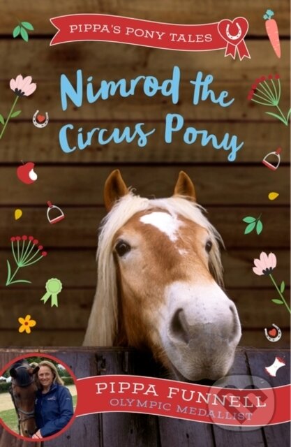 Kniha: Nimrod the Circus Pony (Pippa Funnell). Zephyr, 2024 Kniha: Nimrod the Circus Pony (Pippa Funnell). Zephyr, 2024
