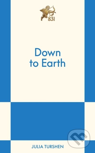Kniha: Down to Earth (Julia Turshen). 831 Stories, 2026 Kniha: Down to Earth (Julia Turshen). 831 Stories, 2026