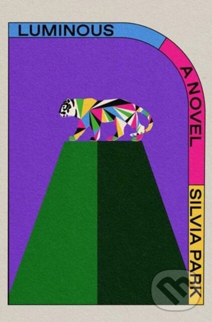 Kniha: Luminous (Silvia Park). Simon & Schuster, 2025 Kniha: Luminous (Silvia Park). Simon & Schuster, 2025