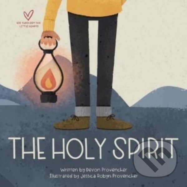 Kniha: The Holy Spirit (Devon Provencher). Crossway Books, 2022 Kniha: The Holy Spirit (Devon Provencher). Crossway Books, 2022