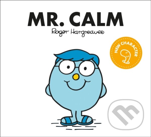 Kniha: Mr. Calm (Adam Hargreaves). Farshore, 2021 Kniha: Mr. Calm (Adam Hargreaves). Farshore, 2021