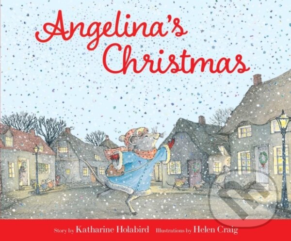 Kniha: Angelina's Christmas (Katharine Holabird). Little Simon, 2026 Kniha: Angelina's Christmas (Katharine Holabird). Little Simon, 2026