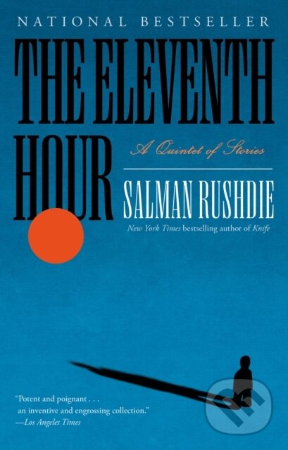 Kniha: The Eleventh Hour (Salman Rushdie). , 1900 Kniha: The Eleventh Hour (Salman Rushdie). , 1900