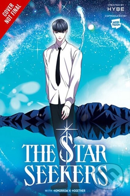 Kniha: THE STAR SEEKERS, Vol. 5 (comic) (CHI BUI, TOMORROW X TOGETHER a HYBE). Ize Press, 2024 Kniha: THE STAR SEEKERS, Vol. 5 (comic) (CHI BUI, TOMORROW X TOGETHER a HYBE). Ize Press, 2024