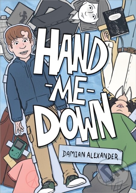 Kniha: Hand-Me-Down (Damian Alexander). First Second, 2026 Kniha: Hand-Me-Down (Damian Alexander). First Second, 2026