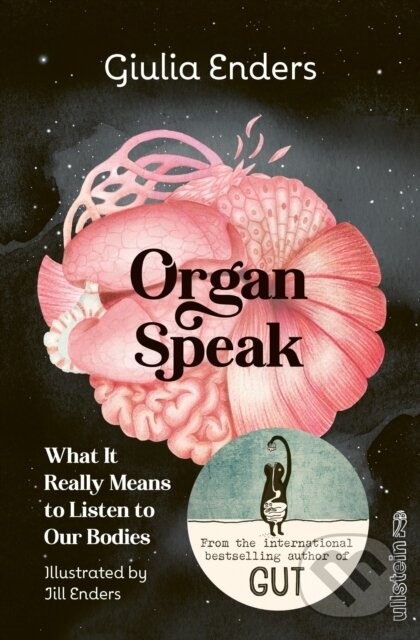 Kniha: Organ Speak (Giulia Enders). , 2026 Kniha: Organ Speak (Giulia Enders). , 2026