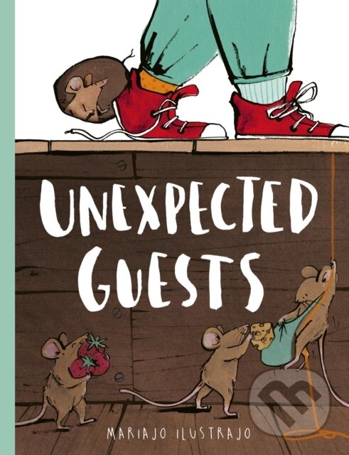 Kniha: Unexpected Guests (Mariajo Ilustrajo). Frances Lincoln, 2026 Kniha: Unexpected Guests (Mariajo Ilustrajo). Frances Lincoln, 2026