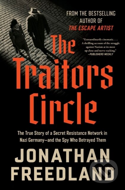 Kniha: The Traitors Circle (Jonathan Freedland). HarperCollins, 2025 Kniha: The Traitors Circle (Jonathan Freedland). HarperCollins, 2025