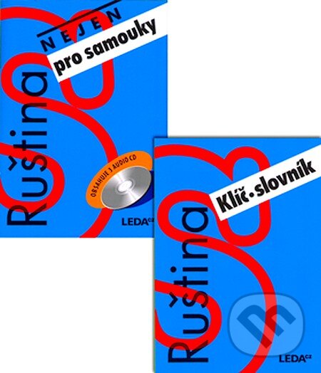 Kniha: Ruština nejen pro samouky učebnice + klíč + 3 CD (Leda). Leda, 2007 Kniha: Ruština nejen pro samouky učebnice + klíč + 3 CD (Leda). Leda, 2007