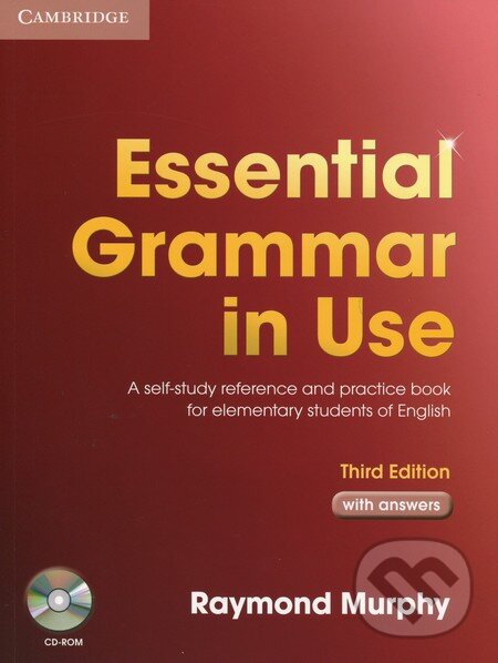 Kniha: Essential Grammar in Use (third edition) + CD (Raymond Murphy). Cambridge University Press, 2007 Kniha: Essential Grammar in Use (third edition) + CD (Raymond Murphy). Cambridge University Press, 2007