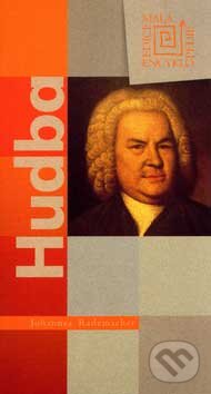 Kniha: Hudba (Johannes Rademacher). Computer Press, 2004 Kniha: Hudba (Johannes Rademacher). Computer Press, 2004