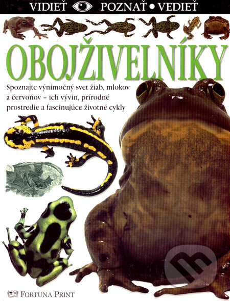 Kniha: Obojživelníky (Barry Clarke). Fortuna Print, 2004 Kniha: Obojživelníky (Barry Clarke). Fortuna Print, 2004