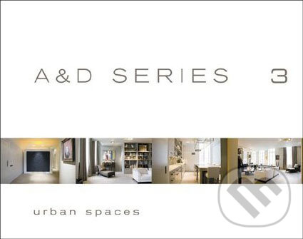 Kniha: A and D Series 3: Urban Spaces (Wim Pauwels). Beta-Plus, 2007 Kniha: A and D Series 3: Urban Spaces (Wim Pauwels). Beta-Plus, 2007