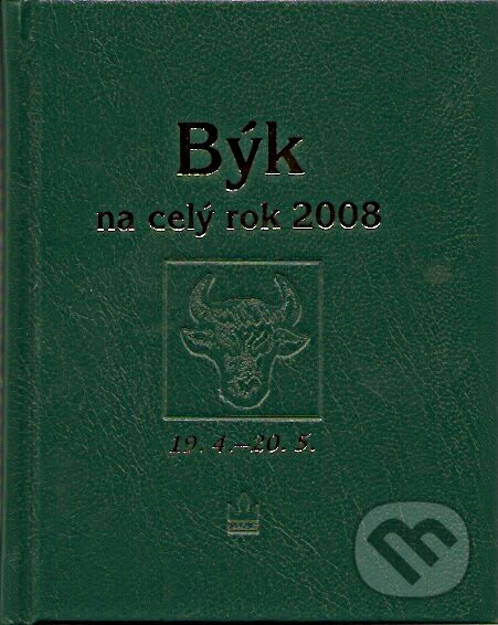 Kniha: Býk na celý rok 2008 (Baronet). Baronet, 2007 Kniha: Býk na celý rok 2008 (Baronet). Baronet, 2007