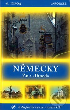 Kniha: Německy Zn: Ihned (Doris Moeglin). INFOA, 2004 Kniha: Německy Zn: Ihned (Doris Moeglin). INFOA, 2004