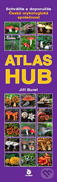 Kniha: Atlas hub (Jiří Burel). Columbus, 2007 Kniha: Atlas hub (Jiří Burel). Columbus, 2007
