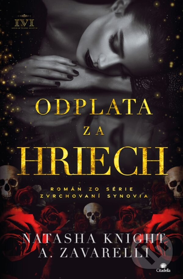 E-kniha: Odplata za hriech (A. Zavarelli a Natasha Knight). Citadella, 2026 E-kniha: Odplata za hriech (A. Zavarelli a Natasha Knight). Citadella, 2026
