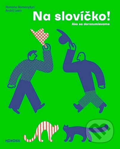 Kniha: Na slovíčko! (Andrij Lesiv a Romana Romanyšyn). Monokel, 2026 Kniha: Na slovíčko! (Andrij Lesiv a Romana Romanyšyn). Monokel, 2026