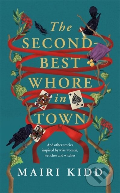 Kniha: The Second-Best Whore in Town (Mairi Kidd). Bonnier Books, 2026 Kniha: The Second-Best Whore in Town (Mairi Kidd). Bonnier Books, 2026