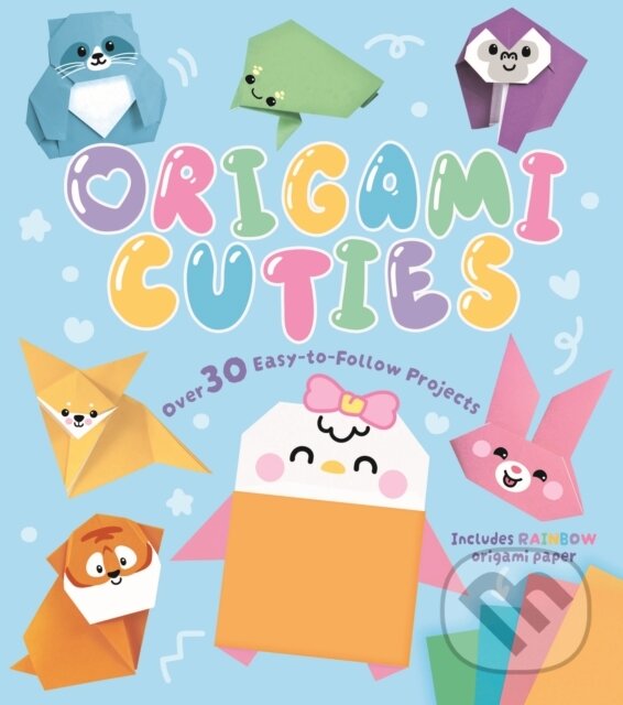 Kniha: Origami Cuties (Belinda Webster). Arcturus, 2026 Kniha: Origami Cuties (Belinda Webster). Arcturus, 2026