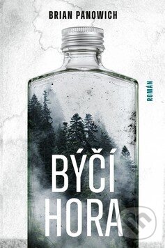 Kniha: Býčí hora (Brian Panowich). BETA - Dobrovský, 2026 Kniha: Býčí hora (Brian Panowich). BETA - Dobrovský, 2026