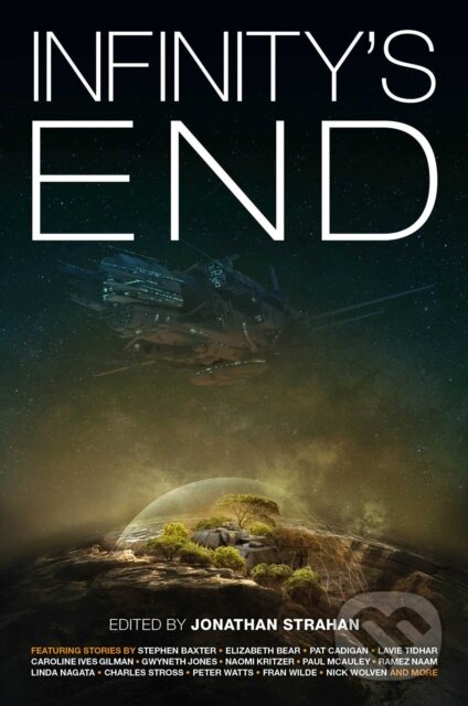 Kniha: Infinity's End (Jonathan Strahan). Solaris, 2018 Kniha: Infinity's End (Jonathan Strahan). Solaris, 2018