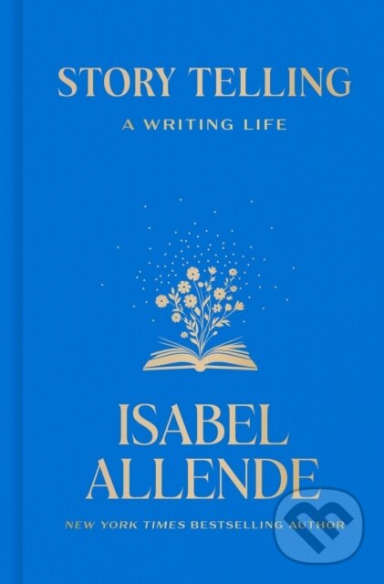 Kniha: Story Telling (Isabel Allende). Ballantine, 2026 Kniha: Story Telling (Isabel Allende). Ballantine, 2026