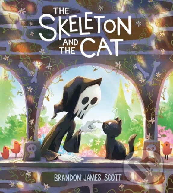 Kniha: The Skeleton and the Cat (Brandon James Scott). HarperCollins, 2026 Kniha: The Skeleton and the Cat (Brandon James Scott). HarperCollins, 2026
