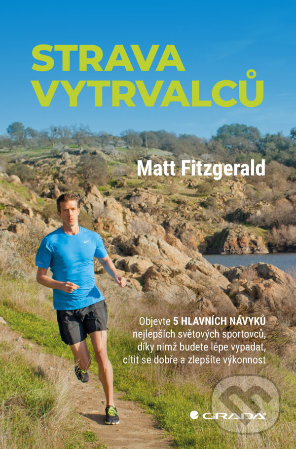 E-kniha: Strava vytrvalců (Matt Fitzgerald). Grada, 2026 E-kniha: Strava vytrvalců (Matt Fitzgerald). Grada, 2026