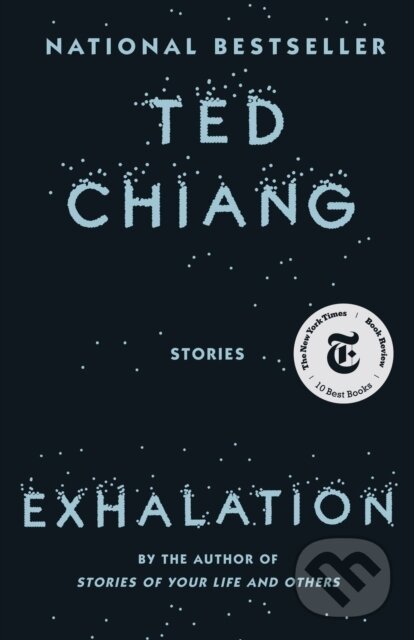 Kniha: Exhalation (Ted Chiang). Vintage, 2020 Kniha: Exhalation (Ted Chiang). Vintage, 2020
