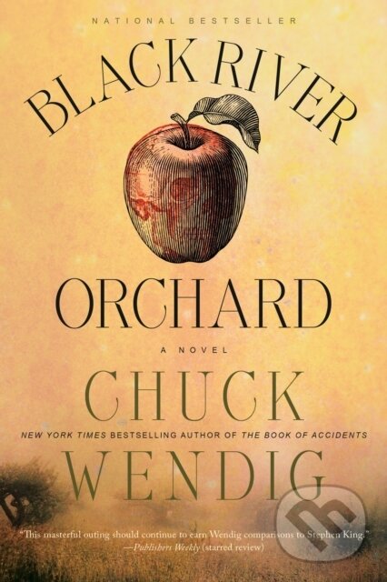 Kniha: Black River Orchard (Chuck Wendig). , 1900 Kniha: Black River Orchard (Chuck Wendig). , 1900