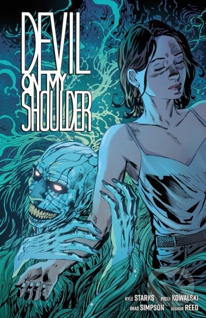 Kniha: Devil On My Shoulder (Kyle Starks a Piotr Kowalski). , 2026 Kniha: Devil On My Shoulder (Kyle Starks a Piotr Kowalski). , 2026