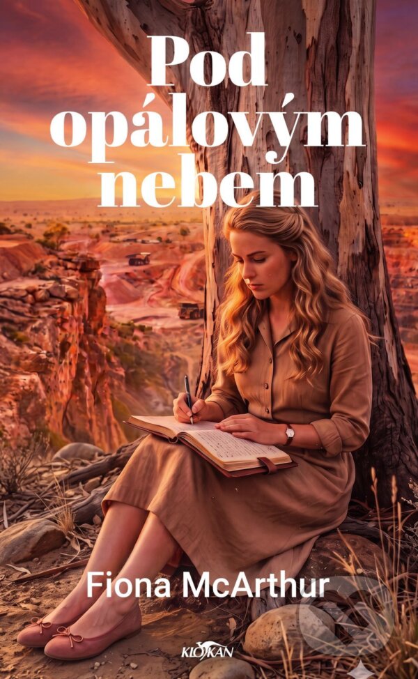 E-kniha: Pod opálovým nebem (Fiona McArthur). Alpress, 2026 E-kniha: Pod opálovým nebem (Fiona McArthur). Alpress, 2026