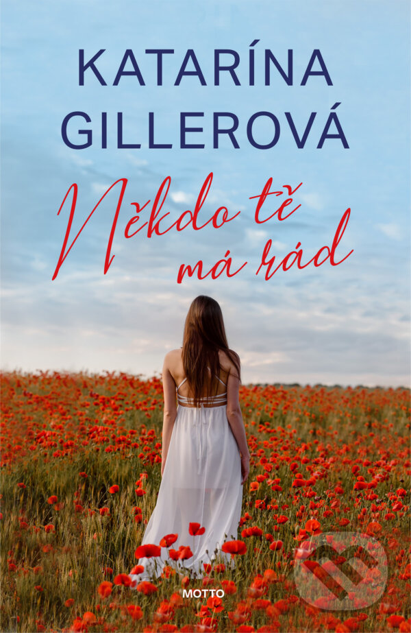 E-kniha: Někdo tě má rád (Katarína Gillerová). Motto, 2026 E-kniha: Někdo tě má rád (Katarína Gillerová). Motto, 2026