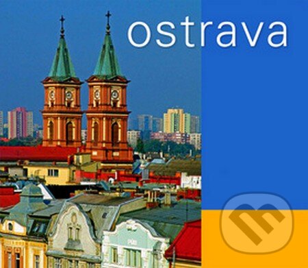 Kniha: Ostrava (Repronis). Repronis, 2007 Kniha: Ostrava (Repronis). Repronis, 2007
