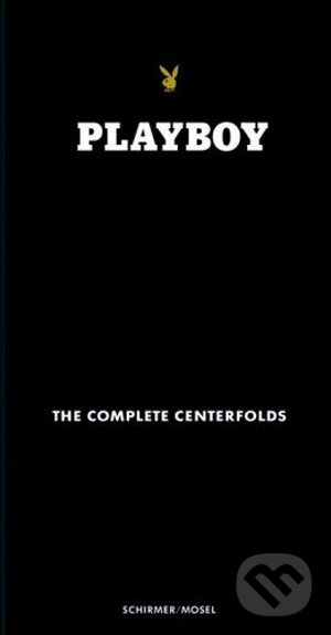 Kniha: Playboy - The Complete Centerfolds (Schirmer-Mosel). Schirmer-Mosel, 2007 Kniha: Playboy - The Complete Centerfolds (Schirmer-Mosel). Schirmer-Mosel, 2007