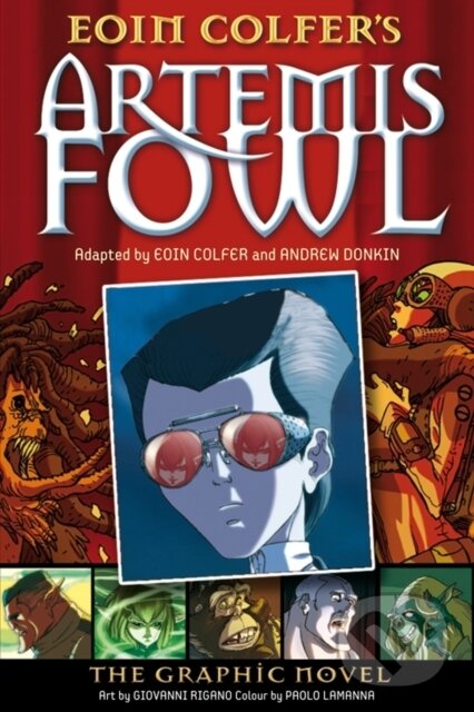 Kniha: Artemis Fowl (Andrew Donkin a Eoin Colfer). Puffin Books, 2007 Kniha: Artemis Fowl (Andrew Donkin a Eoin Colfer). Puffin Books, 2007