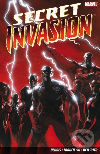 Kniha: Secret Invasion (Brian Michael Bendis). Panini Books, 2009 Kniha: Secret Invasion (Brian Michael Bendis). Panini Books, 2009