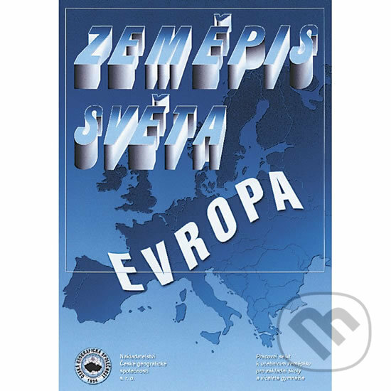 Kniha: Zeměpis světa – Evropa (Dana Řezníčková). Kartografie Praha, Nakladatelství České geografické společnosti, 2010 Kniha: Zeměpis světa – Evropa (Dana Řezníčková). Kartografie Praha, Nakladatelství České geografické společnosti, 2010
