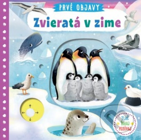 Kniha: Zvieratá v zime (Svojtka&Co.). Svojtka&Co., 2018 Kniha: Zvieratá v zime (Svojtka&Co.). Svojtka&Co., 2018