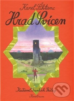 Kniha: Hrad Svícen (Karel Šiktanc). Univerzita Karlova v Praze, 2009 Kniha: Hrad Svícen (Karel Šiktanc). Univerzita Karlova v Praze, 2009