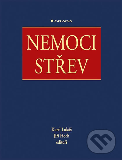 Kniha: Nemoci střev (Jiří Hoch a Karel Lukáš). Grada, 2018 Kniha: Nemoci střev (Jiří Hoch a Karel Lukáš). Grada, 2018