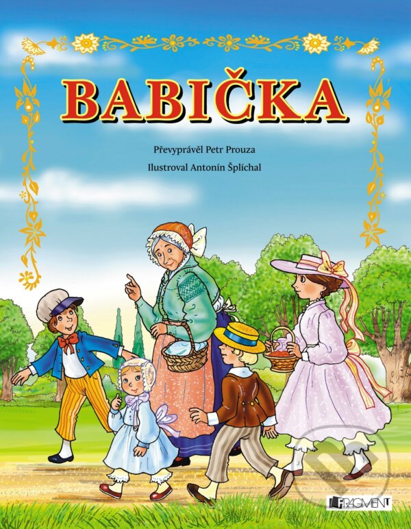 Kniha: Babička (Petr Prouza). Nakladatelství Fragment, 2018 Kniha: Babička (Petr Prouza). Nakladatelství Fragment, 2018