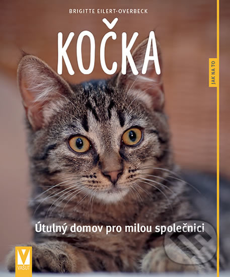 Kniha: Kočka (Brigitte Eilert-Overbeck). Vašut, 2018 Kniha: Kočka (Brigitte Eilert-Overbeck). Vašut, 2018