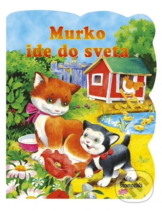 Kniha: Murko ide do sveta (Stonožka). Stonožka, 2018 Kniha: Murko ide do sveta (Stonožka). Stonožka, 2018
