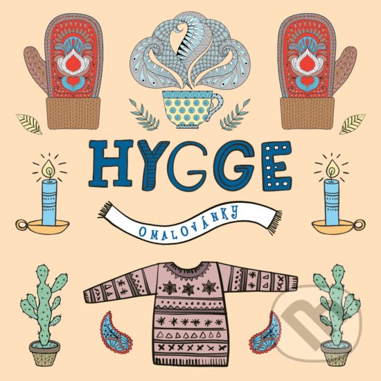 Kniha: Hygge omalovánky (CPRESS). CPRESS, 2018 Kniha: Hygge omalovánky (CPRESS). CPRESS, 2018